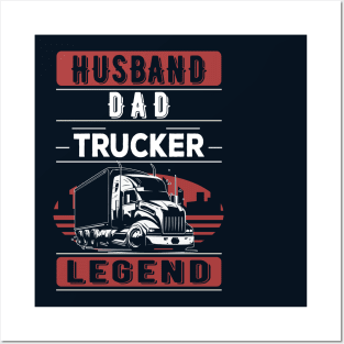 husband dad trucker legend Posters and Art